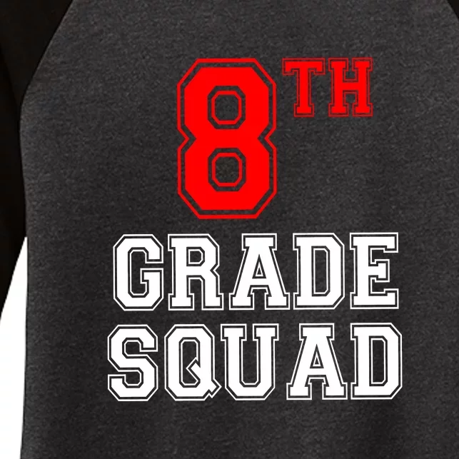 8th Eighth Grade Squad Back To School Teacher Gift Women's Tri-Blend 3/4-Sleeve Raglan Shirt