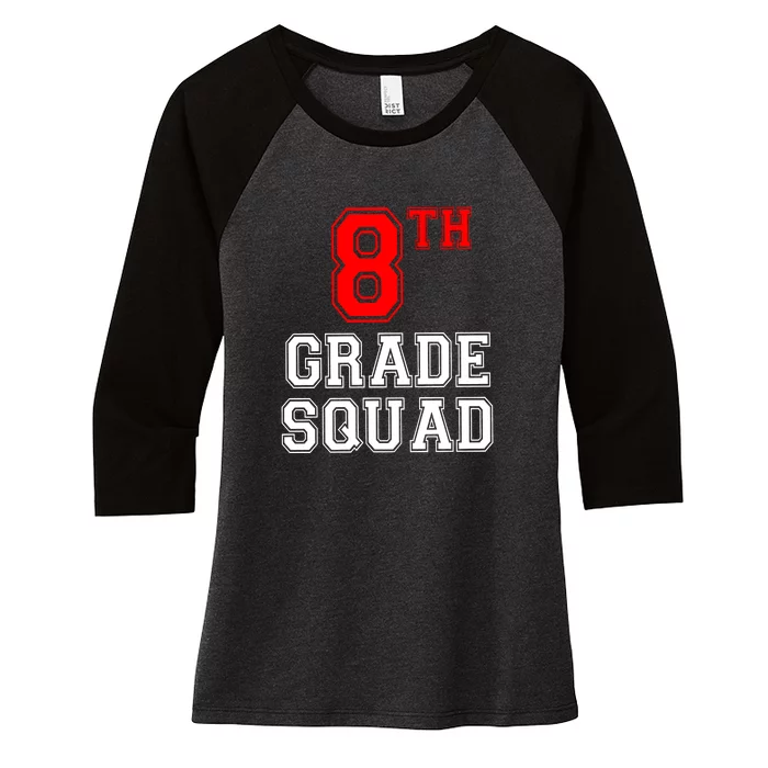 8th Eighth Grade Squad Back To School Teacher Gift Women's Tri-Blend 3/4-Sleeve Raglan Shirt