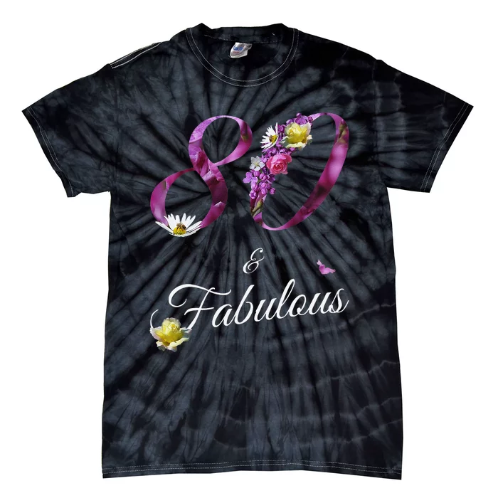 80 & Fabulous 80 Year Old Floral 1943 80th Birthday Gift Tie-Dye T-Shirt