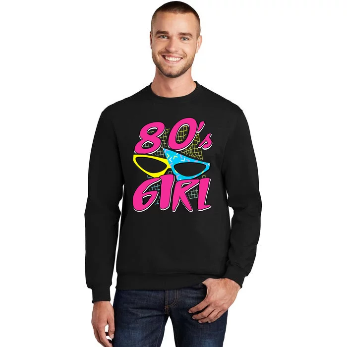 80's Girl 1980 Retro Party Costume Idea Tall Sweatshirt