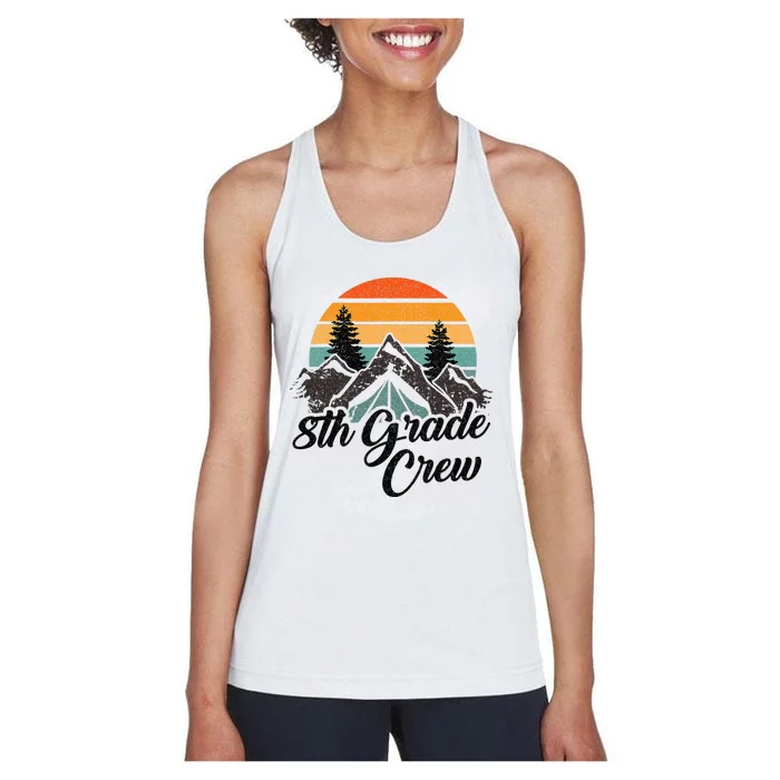 8th Grade Crew Back To School After Camping Trip Love Camp Women's Racerback Tank