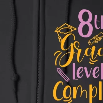 8th Grade Level Complete Eighth Grader School Graduation Full Zip Hoodie