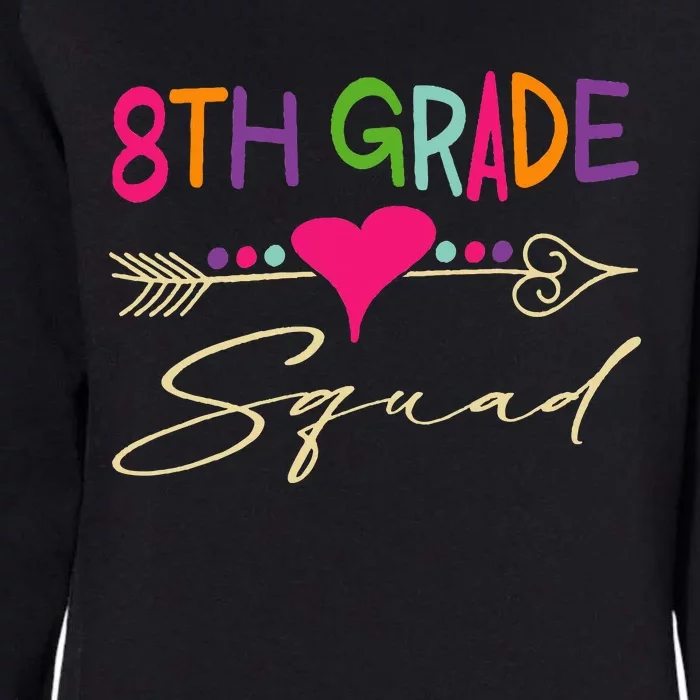 8Th Grade Squad Welcome Back To School Womens California Wash Sweatshirt