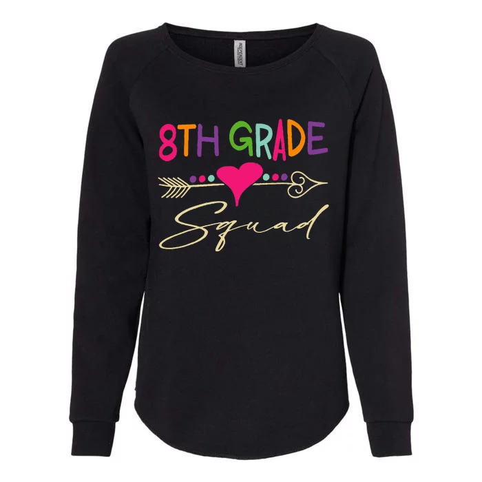 8Th Grade Squad Welcome Back To School Womens California Wash Sweatshirt