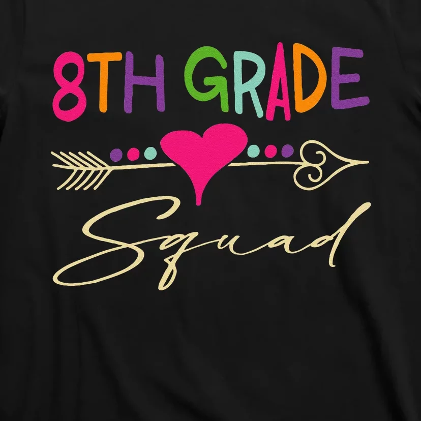 8Th Grade Squad Welcome Back To School T-Shirt