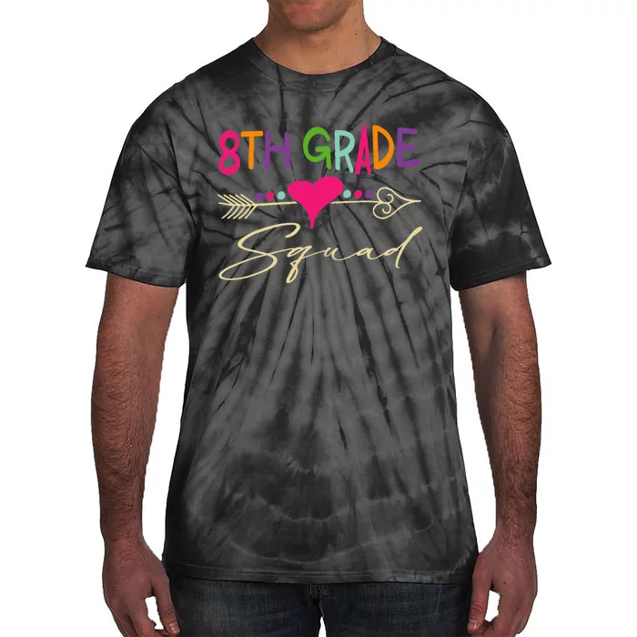 8Th Grade Squad Welcome Back To School Tie-Dye T-Shirt