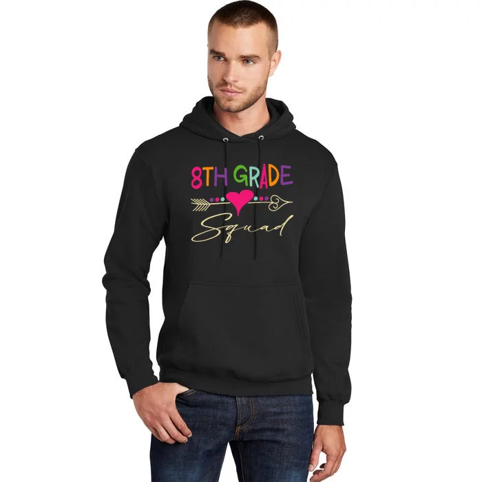 8Th Grade Squad Welcome Back To School Tall Hoodie