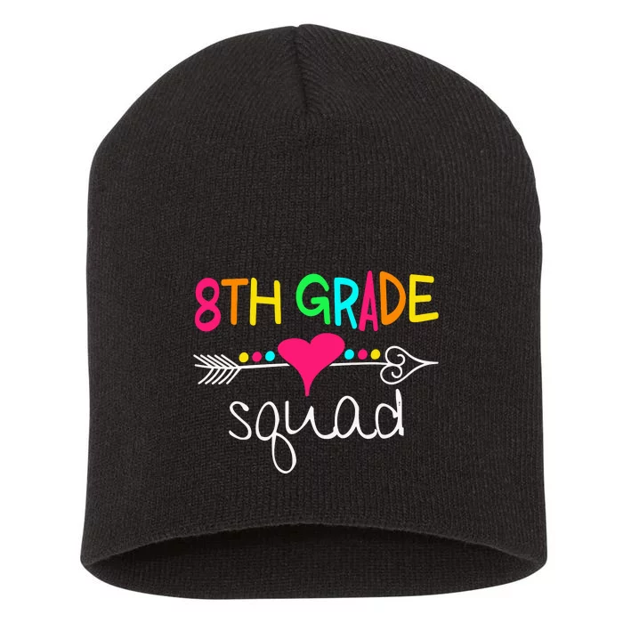 8th Grade Squad Eighth Teacher Student Team Back To School Gift Short Acrylic Beanie