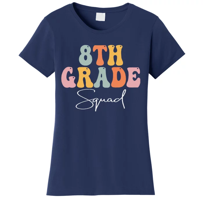 8th Grade Squad Retro Groovy Women Happy First Day Of School Women's T-Shirt