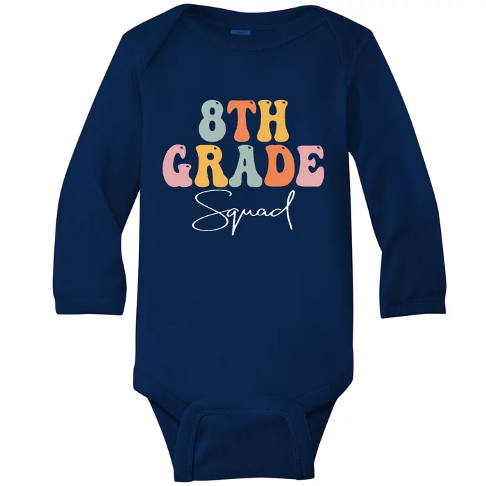 8th Grade Squad Retro Groovy Women Happy First Day Of School Baby Long Sleeve Bodysuit