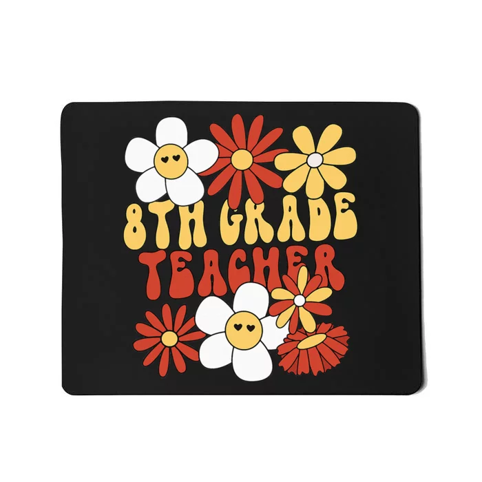 8th Grade Teacher Groovy Eighth Grade Teacher Mousepad