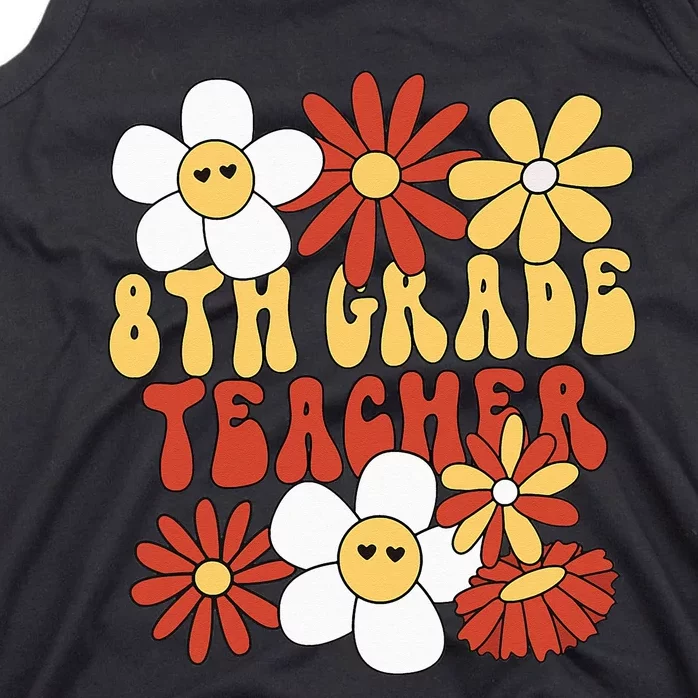 8th Grade Teacher Groovy Eighth Grade Teacher Tank Top