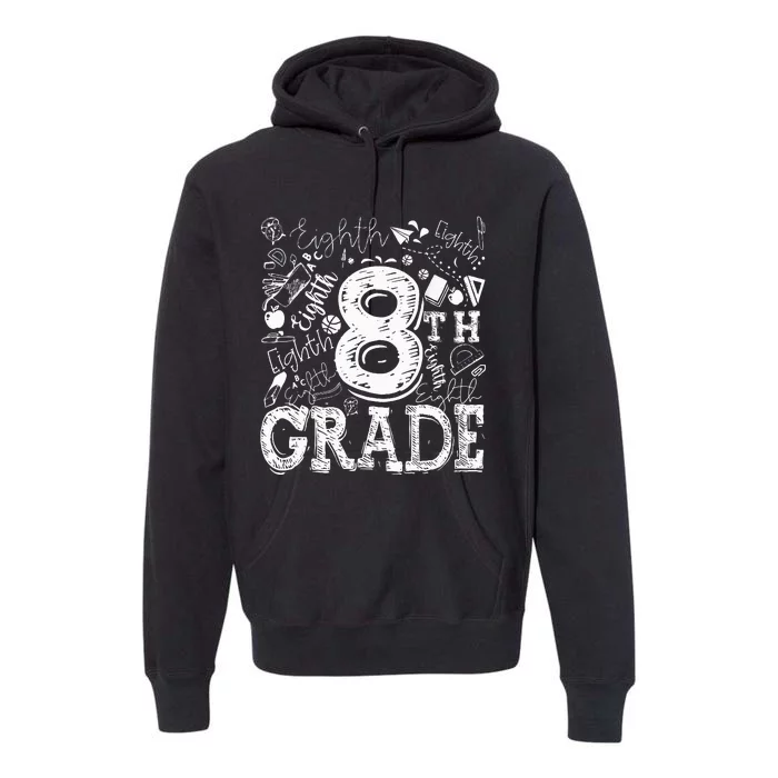 8th Grade Typography Team Teacher Back To School Premium Hoodie