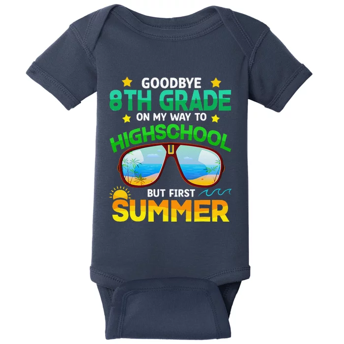 8th Grade Way To High School Grade First Summer Graduation Baby Bodysuit