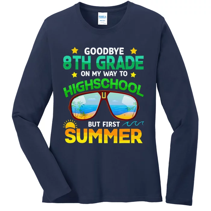 8th Grade Way To High School Grade First Summer Graduation Ladies Long Sleeve Shirt