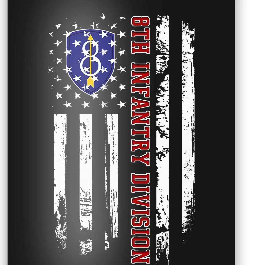 8th Infantry Division Veteran Usa Flag Veterans Day Xmas Poster