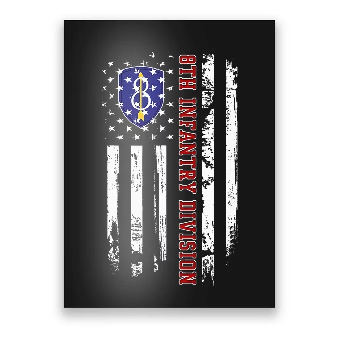 8th Infantry Division Veteran Usa Flag Veterans Day Xmas Poster