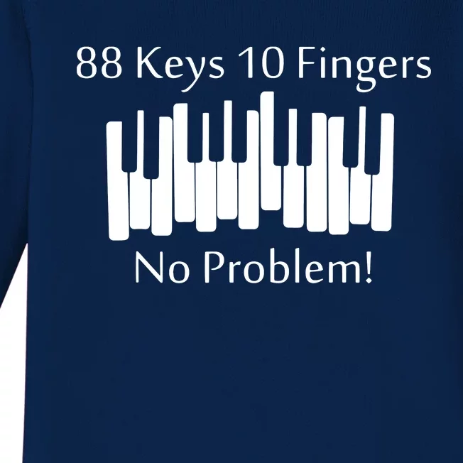 88 Keys 10 Fingers No Problem Piano Keyboard Gift Baby Long Sleeve Bodysuit