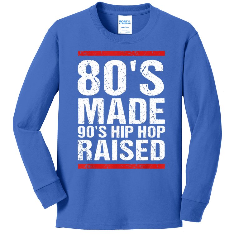 80's Made 90's Hip Hop Raised Apparel Kids Long Sleeve Shirt