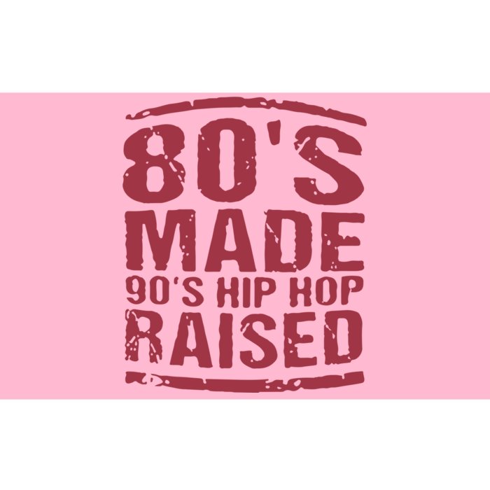 80’S Made 90’S Hip Hop Raised Bumper Sticker