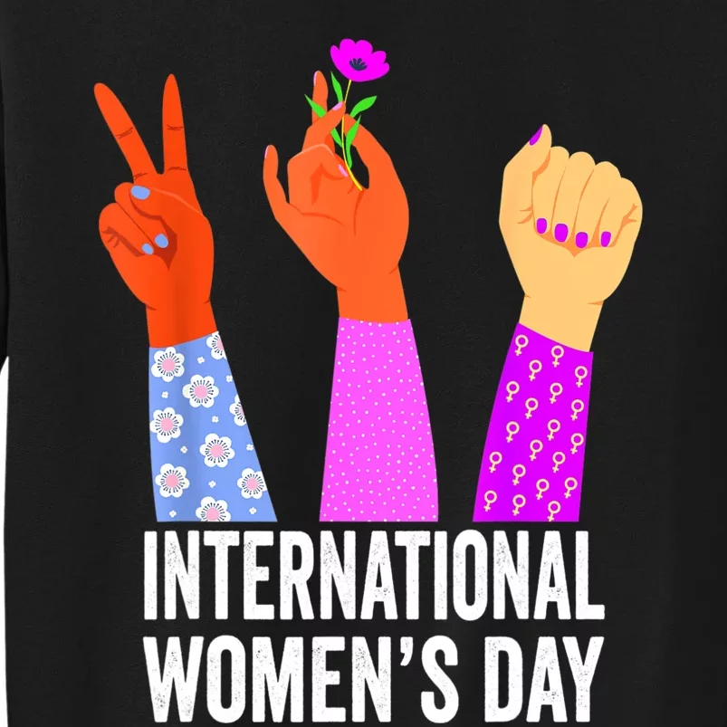 8 March Happy Womens Day International Womens Day Sweatshirt