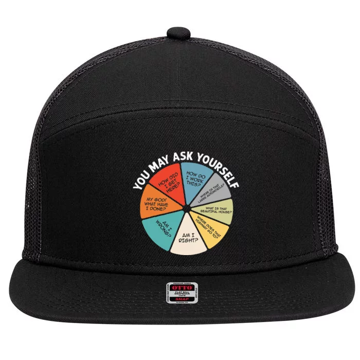 80s Music Retro Lyrics Pie Chart You May Ask Yourself Retro 7 Panel Mesh Trucker Snapback Hat