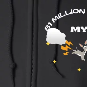 81 Million Votes Full Zip Hoodie