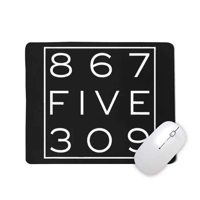 8675309 Nostalgic And Funny 80s Mousepad