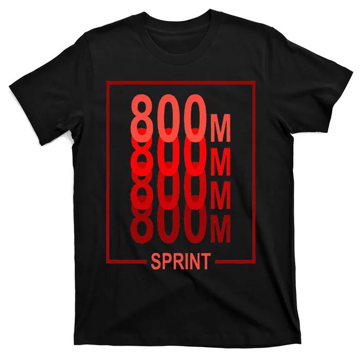 800m Sprint Track & Field Sprinter Athlete Red T-Shirt