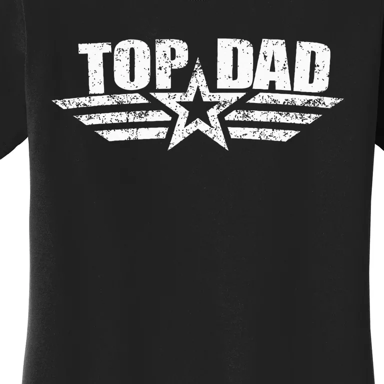 80s Top Dad Fathers Day Gift from Daughter Son Wife Women's T-Shirt