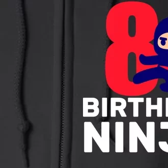 8th Birthday Ninja Full Zip Hoodie