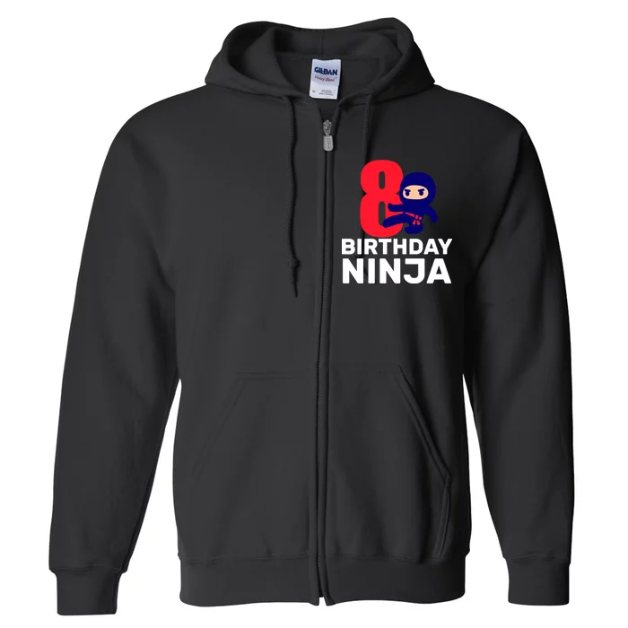 8th Birthday Ninja Full Zip Hoodie