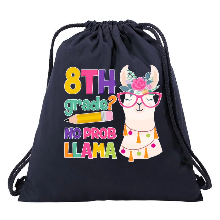 8th Grade? No Prob Llama Drawstring Bag