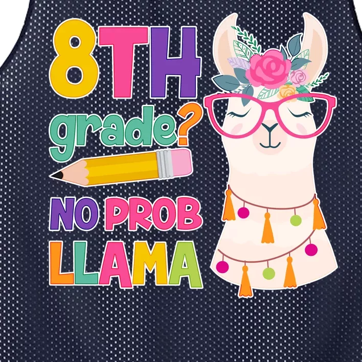 8th Grade? No Prob Llama Mesh Reversible Basketball Jersey Tank