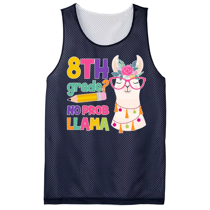 8th Grade? No Prob Llama Mesh Reversible Basketball Jersey Tank