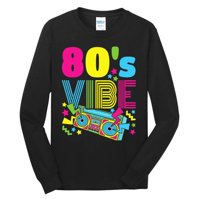 80s Vibe 1980s Fashion 80s Theme Outfit Eighties 80s Costume Tall Long Sleeve T-Shirt