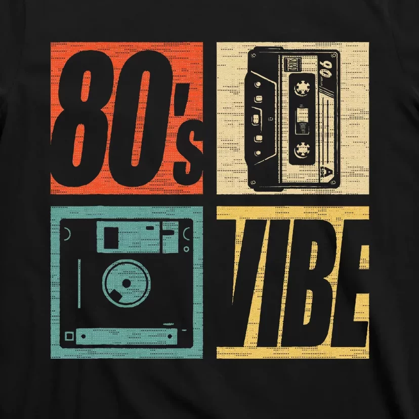 80s Vibe 1980s Fashion Theme Party Outfit Eighties Costume T-Shirt