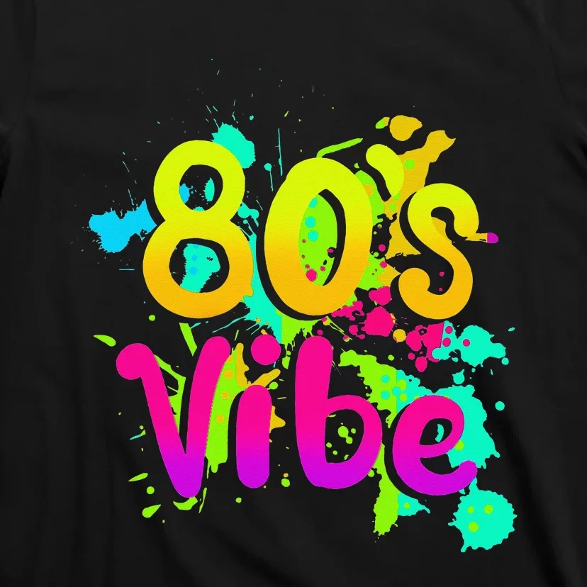 80s Vibe 1980s Fashion 80s Outfit Eighties 80s Costume T-Shirt