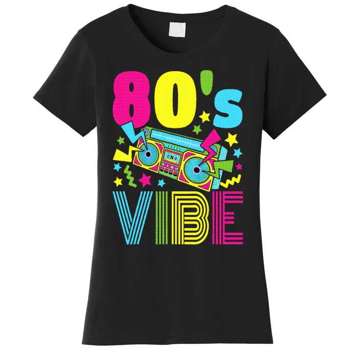 80s Vibe 1980s Fashion 80s Theme Outfit Eighties 80s Costume Women's T-Shirt