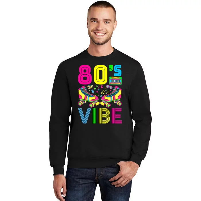 80's Vibe Funny 80s Party Outfit Retro 1980s 80s Lover Sweatshirt