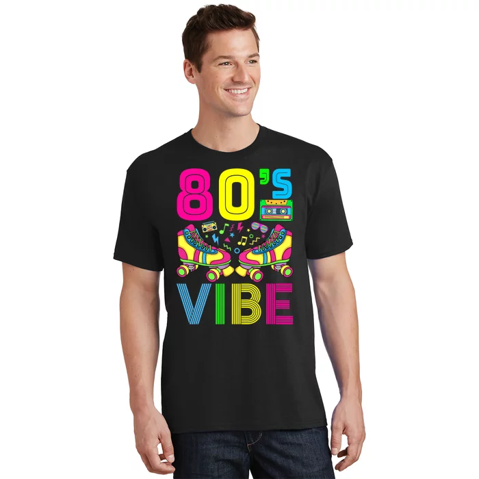 80's Vibe Funny 80s Party Outfit Retro 1980s 80s Lover T-Shirt