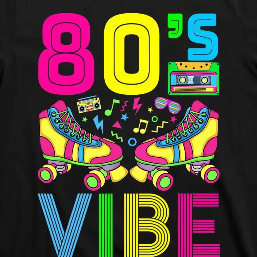 80's Vibe Funny 80s Party Outfit Retro 1980s 80s Lover T-Shirt