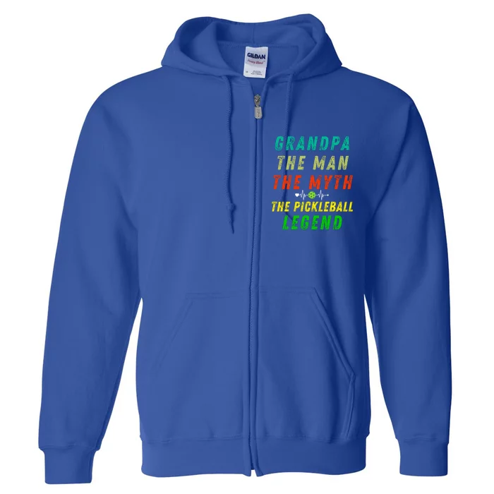 80S Vibes Grandpa The Pickleball Legend Fathers Day Present Gift Full Zip Hoodie