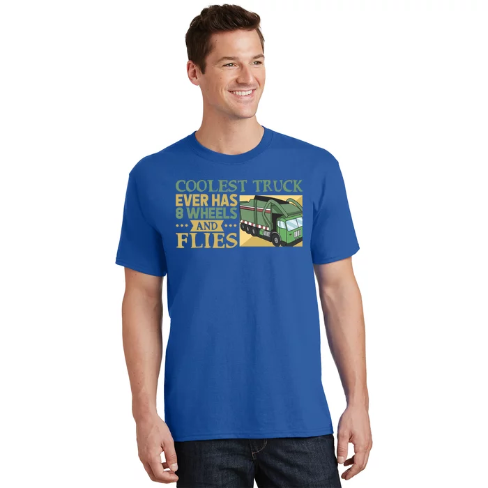 8 Wheels And Flies: Garbage Truck Global Warming And Recycling Gift T-Shirt