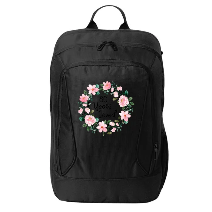 80 Years Loved 80 Years Old Floral 80th Birthday City Backpack