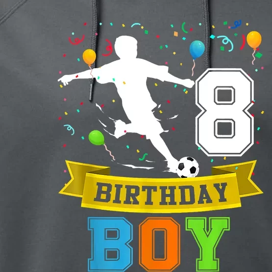 8 Year Old Birthday Soccer 8th Birthday Teens Performance Fleece Hoodie