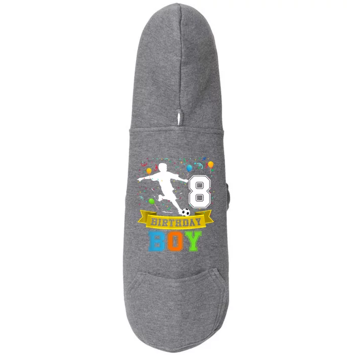 8 Year Old Birthday Soccer 8th Birthday Teens Doggie 3-End Fleece Hoodie