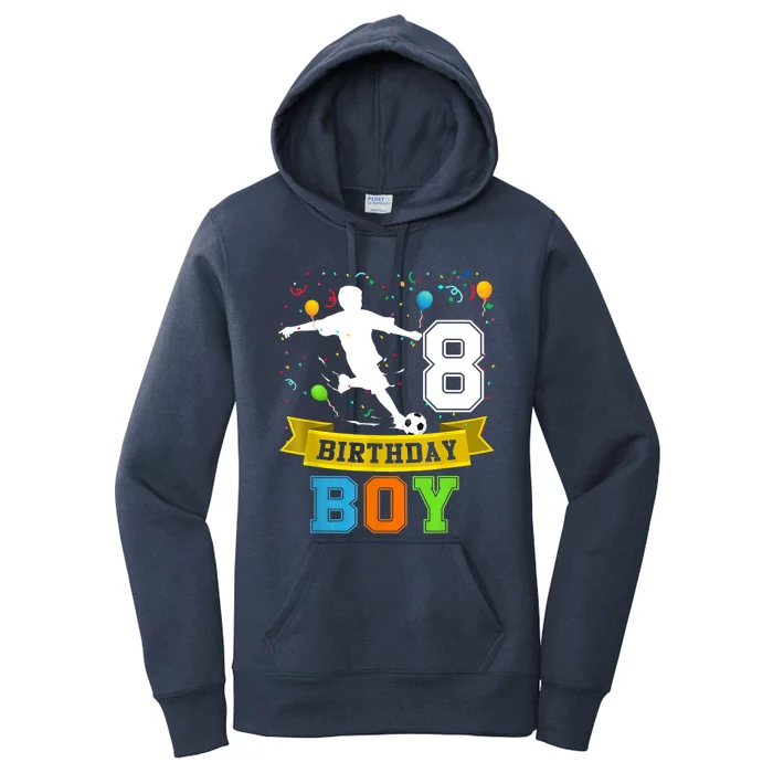 8 Year Old Birthday Soccer 8th Birthday Teens Women's Pullover Hoodie