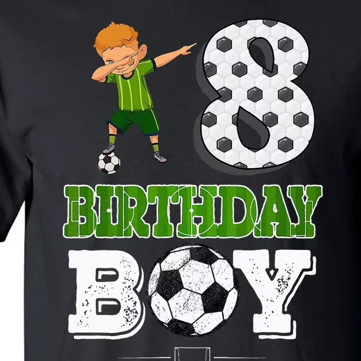 8 Year Old Gift Dabbing Boy Soccer Player 8th Birthday Boy Tall T-Shirt