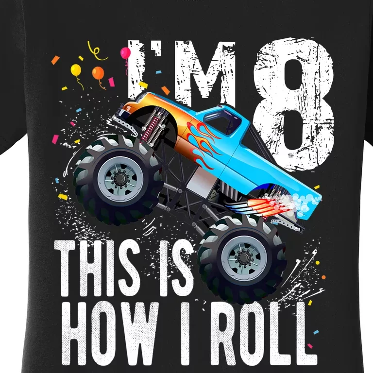 8 Year Old Gift Cool 8th Birthday Boy Gift For Monster Truck Car Lovers Women's T-Shirt